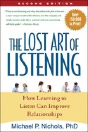 Image of lost art of listening second edition how learning to listen can improve rel