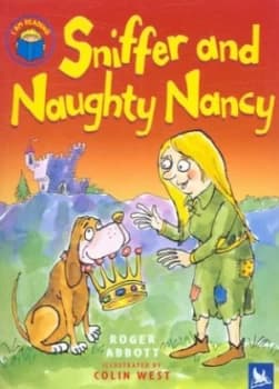 Image of Sniffer and Naughty Nancy by Roger Abbott and Colin West Book