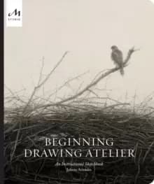 Image of Beginning Drawing Atelier : An Instructional Sketchbook
