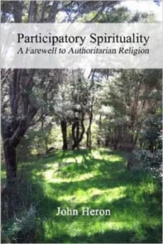 Image of Participatory Spirituality by John Heron Paperback