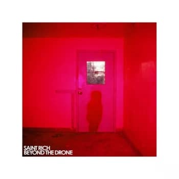 Image of Saint Rich - Beyond The Drone CD