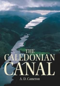 Image of The Caledonian Canal by A. D. Sandy Cameron Paperback