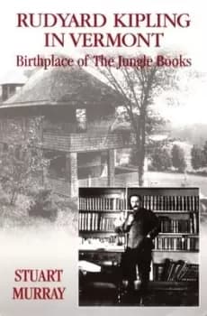Image of Rudyard Kipling in Vermont by Stuart Murray