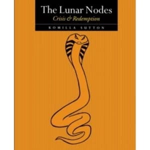 Image of The Lunar Nodes: Crisis and Redemption by Komilla Sutton (Paperback, 2001)