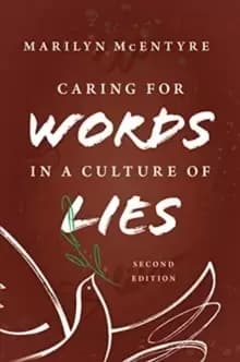 Image of Caring for Words in a Culture of Lies, 2nd Ed