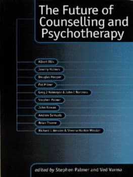 Image of The Future of Counselling and Psychotherapy by Stephen Palmer Book