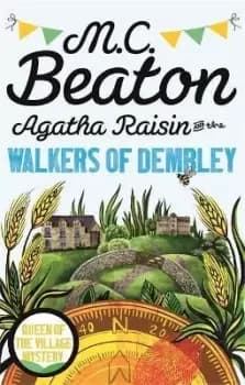 Image of Agatha Raisin and the Walkers of Dembley by M.C. Beaton