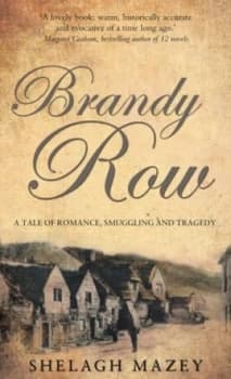 Image of Brandy Row by Shelagh Mazey Book