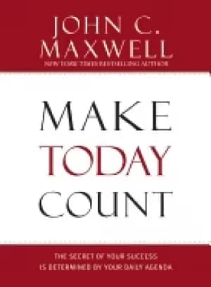 Image of make today count the secret of your success is determined by your daily age