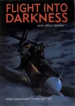 Image of Flight into darkness and other stories by Tom Neil