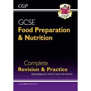 Image of New Grade 9-1 GCSE Food Preparation & Nutrition - Complete Revision & Practice (with Online Edition) by CGP Books...