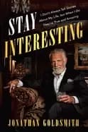 Image of stay interesting i dont always tell stories about my life but when i do the