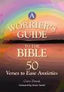 Image of worriers guide to the bible 50 verses to ease anxieties