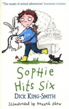 Image of Sophie Hits Six by Dick King-Smith Book