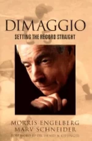 Image of dimaggio setting the record straight engelberg morris and schneider marv