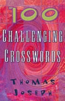Image of 100 Challenging Crosswords by Thomas Joseph Paperback