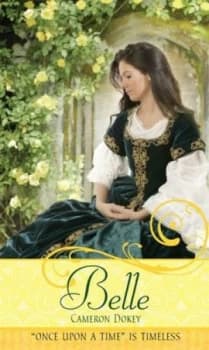 Image of Belle by Cameron Dokey Book