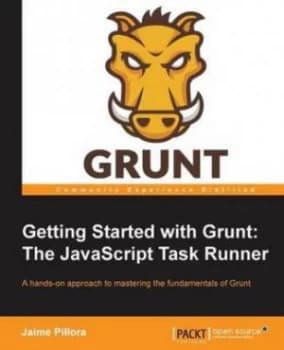 Image of Getting Started with Grunt the Javascript Task Runner by Jaime Pillora Paperback
