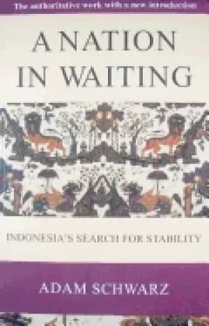 Image of nation in waiting indonesias search for stability