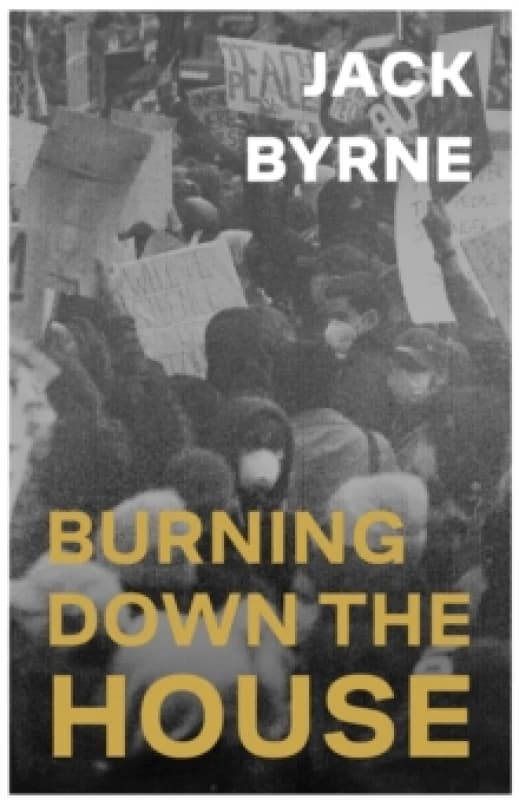 Image of Burning Down the House Paperback / softback