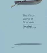 Image of visual world of shadows