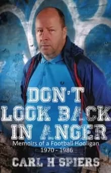 Image of Don't Look Back in Anger : The Manchester City Fans Story