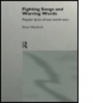 Image of Fighting Songs and Warring Words by Brian Murdoch Hardback