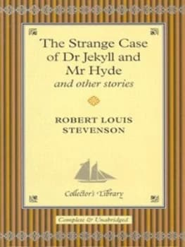 Image of The Strange Case of Dr Jekyll and Mr Hyde and Other Stories by Robert Louis Stevenson Hardback