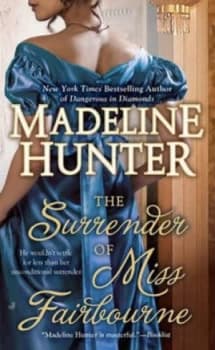 Image of The Surrender of Miss Fairbourne by Madeline Hunter Book