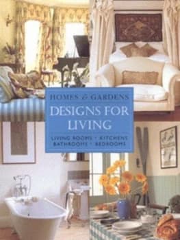 Image of Homes and Gardens Designs for Living by Amanda Evans and Amanda Harling and Vinny Lee and Homes and Gardens Paperback