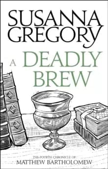 Image of A Deadly Brew : The Fourth Matthew Bartholomew Chronicle