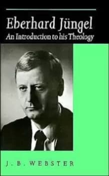Image of Eberhard Jungel : An Introduction to his Theology