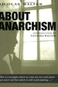 Image of About Anarchism by Nicolas Walter Paperback