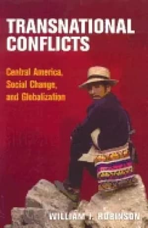 Image of transnational conflicts central america social change and globalization