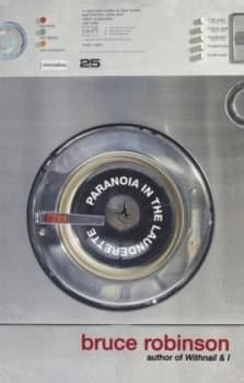 Image of Paranoia in the Laundrette by Bruce Robinson Paperback