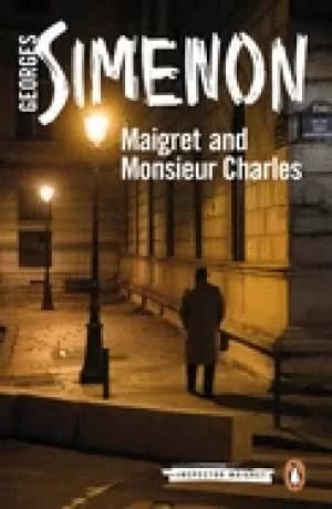 Image of maigret and monsieur charles inspector maigret 75
