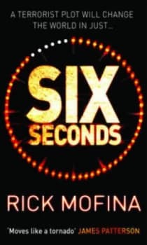 Image of Six Seconds by Rick Mofina Paperback