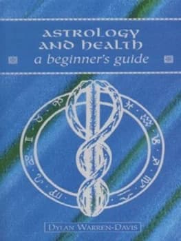 Image of Astrology and Health by Dylan Warren-Davis Paperback