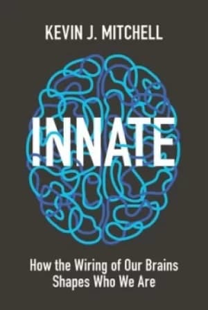 Image of Innate by Kevin J Mitchell