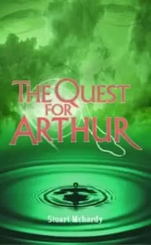 Image of The quest for Arthur by Stuart McHardy