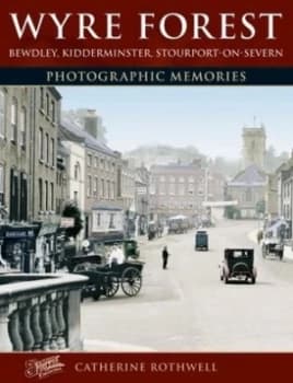 Image of Wyre Forest by Catherine Rothwell Paperback