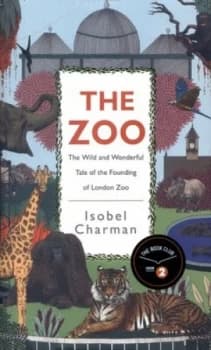 Image of The Zoo by Isobel Charman Hardback