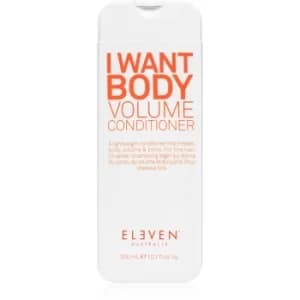 Image of Eleven Australia I Want Body Volume Conditioner for Fine Hair 300ml