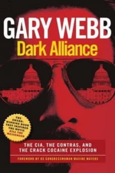 Image of Dark Alliance by Gary Webb Paperback