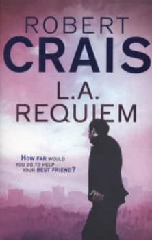 Image of L.A. Requiem by Robert Crais Book