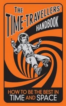 Image of The Time-Travellers Handbook by Lottie Stride Hardback