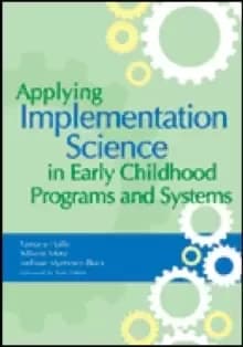 Image of Applying Implementation Science in Early Childhood Programs and Systems