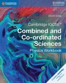 Image of Cambridge IGCSE (R) Combined and Co-ordinated Sciences Physics Workbook