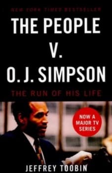 Image of The People V. O.J. Simpson by Jeffrey Toobin Paperback
