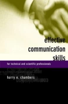 Image of Effective Communication Skills for Scientific and Technical Professionals by Harry E. Chambers Book